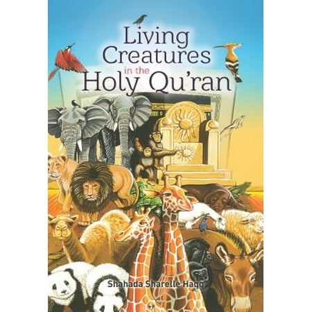 Living Creatures in the Holy Quran