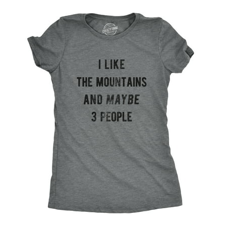Womens I Like The Mountains And Maybe 3 People Tshirt Funny Outdoor Skiing