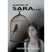 Glimtar ur Saras liv (Paperback)