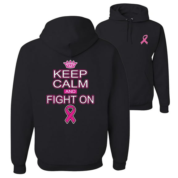 Wild Bobby, Keep Calm and Fight On, Breast Cancer Awareness, Front and Back Unisex Graphic Hoodie Sweatshirt, Black, Small
