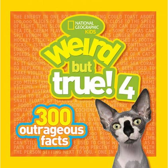 Pre-Owned Weird But True! 4: 300 Outrageous Facts (Paperback) 142631020X 9781426310201