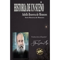 Historia de un SueÃ±o, (Paperback)