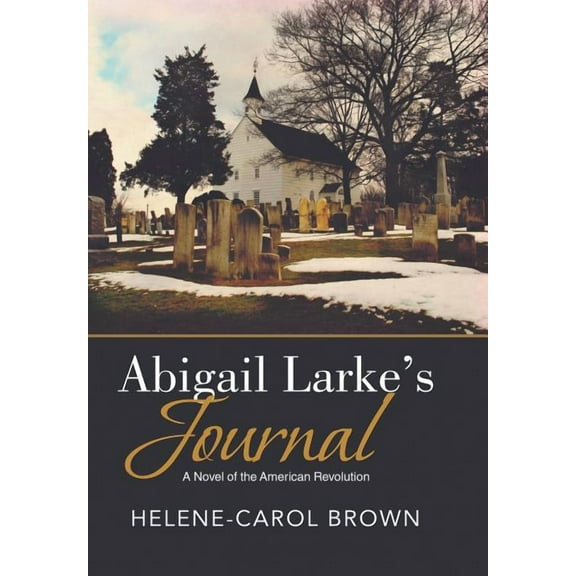 Abigail Larke's Journal (Hardcover)