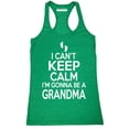 thumbnail image 1 of P&B I Cant Keep Calm I'm Gonna Be a GRANDMA Women's Tank Top, Heather Green, XL, 1 of 2