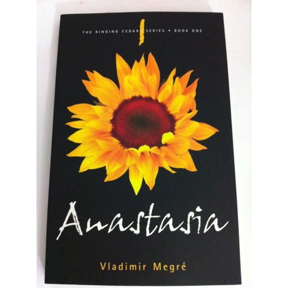Pre-Owned Anastasia (The Ringing Cedars Series, Book 1) (Paperback) 0980181208 9780980181203