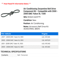 thumbnail image 2 of Air Conditioning Serpentine Belt Drive Component Kit - Compatible with 2000 - 2008 GMC Yukon XL 1500 2001 2002 2003 2004 2005 2006 2007, 2 of 2