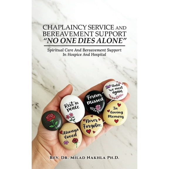 Chaplaincy Service and Bereavement Support "No One Dies Alone": Spiritual Care And Bereavement Support In Hosp, (Paperback)