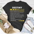 thumbnail image 5 of Destiny Name Destiny Facts TShirt, 5 of 6