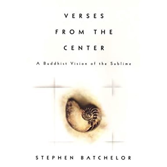 Pre-Owned Verses from the Center: A Buddhist Vision of the Sublime (Hardcover) 1573221627 9781573221627