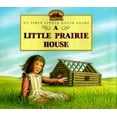 thumbnail image 1 of Pre-Owned My First Little House Books (Hardcover): A Little Prairie House (Hardcover), 1 of 1