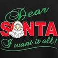 thumbnail image 3 of CafePress - Dear Santa I Want It All Women's Dark Pajamas - Women's Short Sleeve Print T-Shirt and Pants Dark Cotton Pajama Set, 3 of 7