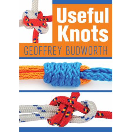 Useful Knots [Paperback - Used]