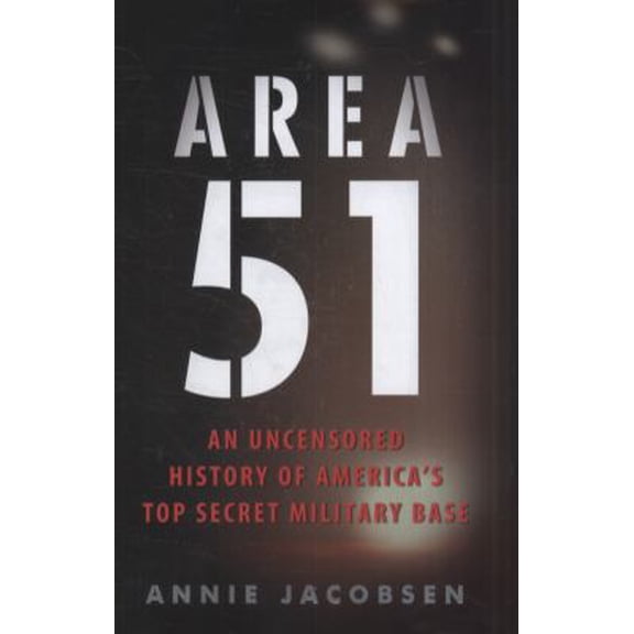 Pre-Owned Area 51: An Uncensored History of America's Top Secret Military Base. (Hardcover) 1409141128 9781409141129
