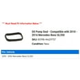 thumbnail image 2 of Oil Pump Seal - Compatible with 2010 - 2016 Mercedes-Benz GL350 2011 2012 2013 2014 2015, 2 of 2