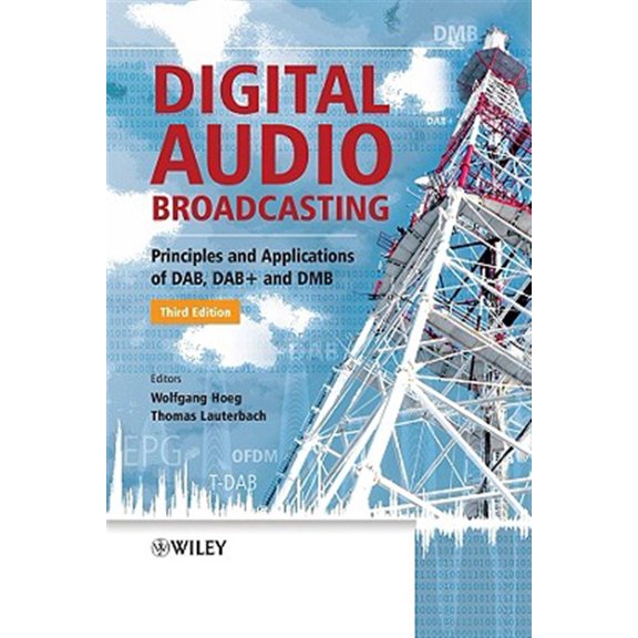 Pre-Owned Digital Audio Broadcasting: Principles and Applications of Dab, Dab + and Dmb, (Hardcover)