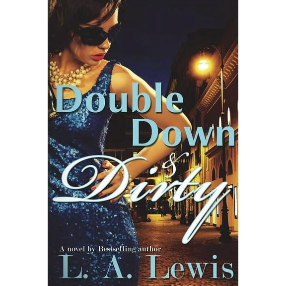 Double Down and Dirty (Paperback)