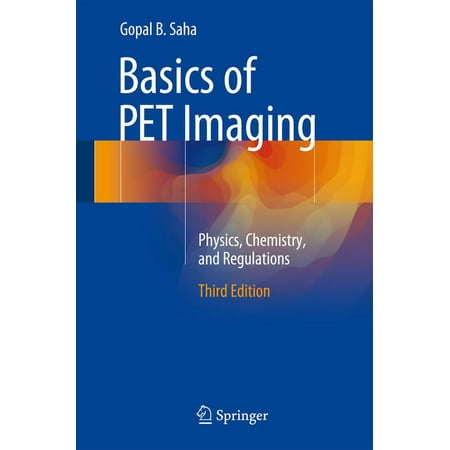 UPC: 9783319164229 | Basics of PET Imaging: Physics  Chemistry  and Regulations (Hardcover)