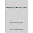 thumbnail image 1 of Pre-Owned Algorithms (Teach Yourself) (Paperback) 084423074X 9780844230740, 1 of 1