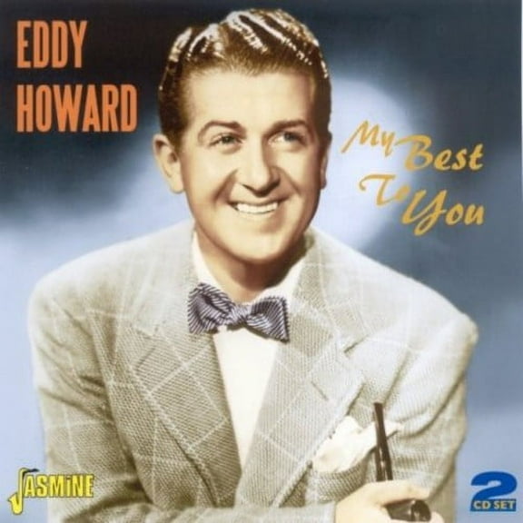 Eddy Howard - My Best to You - Music & Performance - CD