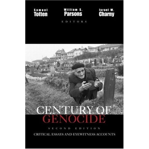 Pre-Owned Century of Genocide: Critical Essays and Eyewitness Accounts, 9780415944304, 0415944309, Paperback, 2 edition