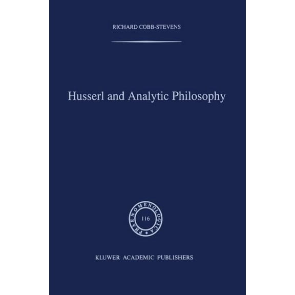 Phaenomenologica Husserl and Analytic Philosophy, Book 116, (Paperback)