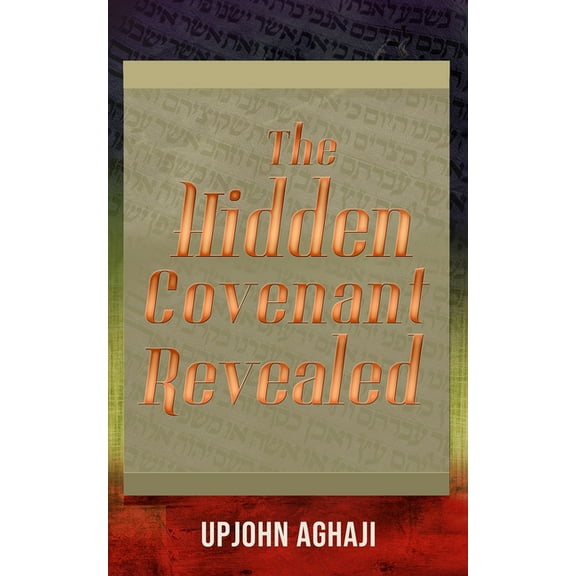 The Hidden Covenant Revealed (Paperback)
