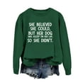 thumbnail image 4 of Baqcunre Crewneck Sweatshirts She Could But Her Dog Was Asleep On Her Lap Funny Saying Dog Mom Shirts(Army Green S-4XL),Womens Sweatshirt Womens Tops Valentine'S Day Shirts For Women, 4 of 4