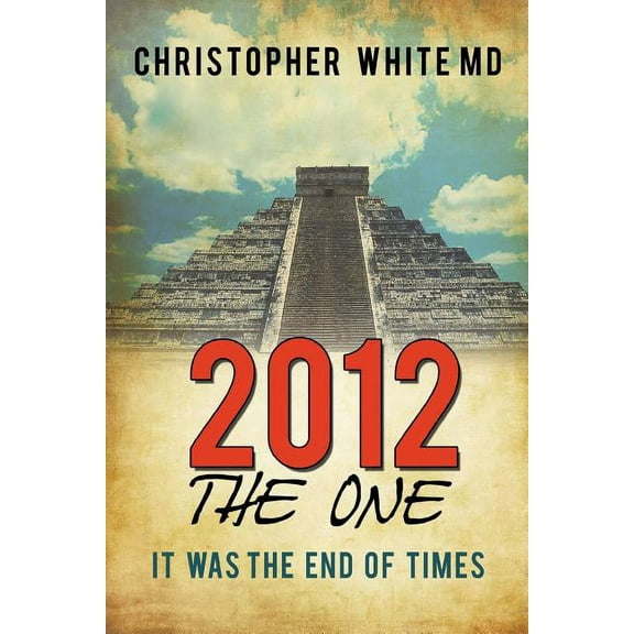 2012 - The One: It Was the End of Times