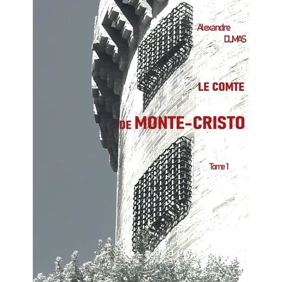 Le Comte de Monte-Cristo, (Paperback)