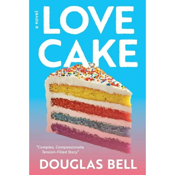 For the Love of Cake Love Cake, (Paperback)