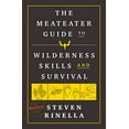 thumbnail image 2 of The MeatEater Guide to Wilderness Skills and Survival (Spiral Bound), 2 of 3