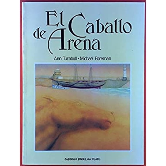 Pre-Owned El Caballo de Arena (Paperback) 9789686465006