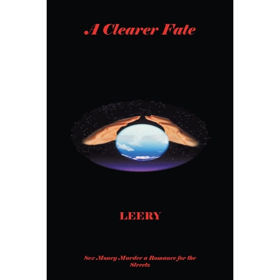 A Clearer Fate, (Paperback)