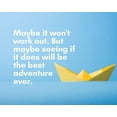 thumbnail image 2 of ArtsyQuotes 14x12 Black Ornate Wood Framed with Double Matting Museum Art Print Titled - Artsy Quotes Quote: The Best Adventure Ever, 2 of 4
