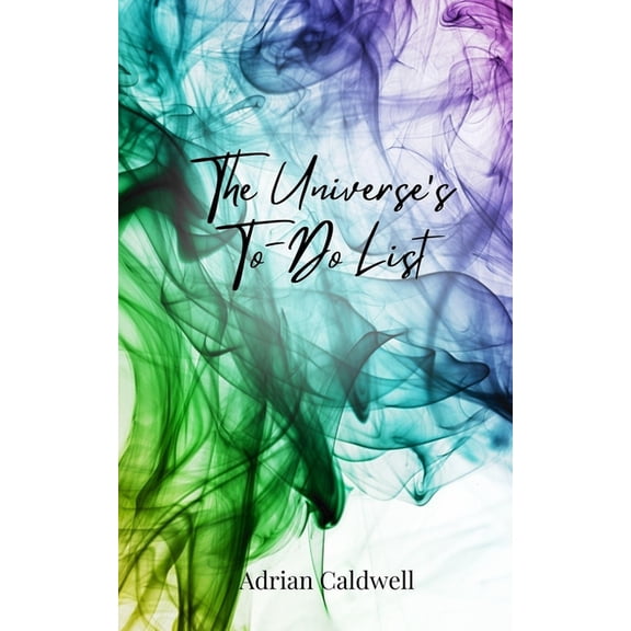 The Universe's To-Do List, (Paperback)
