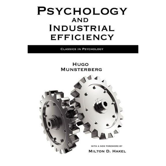 Psychology and Industrial Efficiency