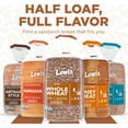 thumbnail image 6 of Lewis Bake Shop Whole Wheat Half Loaf Bread, 1/2 Loaf, 12 oz, 6 of 18