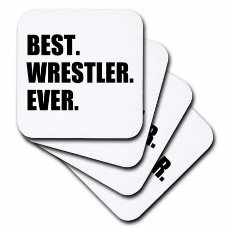 3dRose Best Wrestler Ever, fun wrestling sport gift, black and white text, Soft Coasters, set of (The Best Wrestling Match Ever)