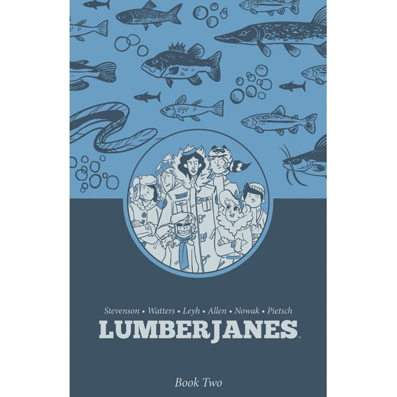 Lumberjanes Lumberjanes Book Two, (Hardcover)