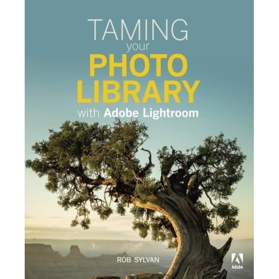 Pre-Owned Taming Your Photo Library with Adobe Lightroom Paperback