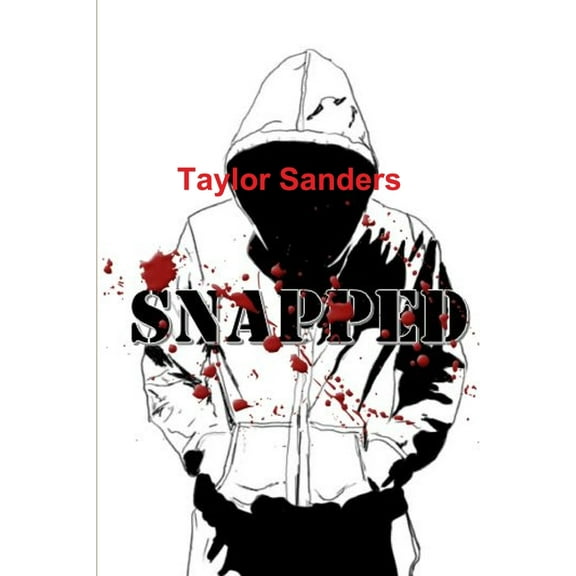 Snapped, (Paperback)