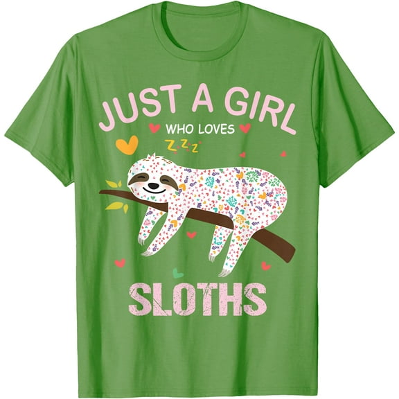 Just a Girl Who Loves Sloths Animal Lover Unisex T-Shirt for Men Women Kids Toddler
