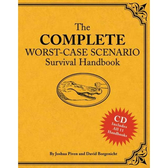 Worst Case Scenario: The Complete Worst-Case Scenario Survival Handbook (Hardcover)