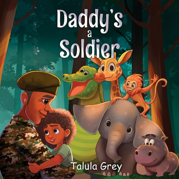 My Daddy's a Soldier: In the British Army, (Paperback)