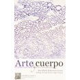 thumbnail image 1 of Arte y cuerpo Editorial Porrúa 9789700740584, 1 of 2