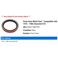 thumbnail image 2 of Front Inner Wheel Seal - Compatible with 1975 - 1986 Chevy K10 1976 1977 1978 1979 1980 1981 1982 1983 1984 1985, 2 of 2