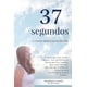 thumbnail image 1 of 37 Segundos Grupo Editorial Tomo Stephanie Arnold, 1 of 2
