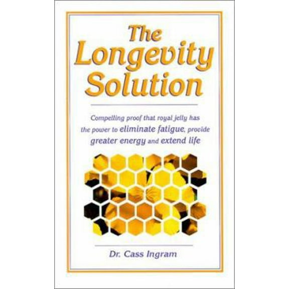 Pre-Owned The Longevity Solution: Compelling Proof That Royal Jelly Has the Power to Eliminate Fatigue, Provide Greater Energy and Extend Life (Paperback) 1931078017 9781931078016