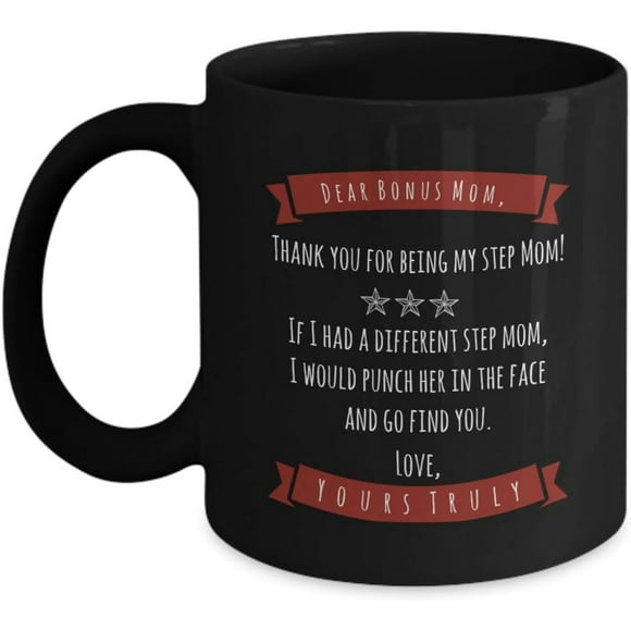 Bonus Mom Mug Step Mom Gift Cup From Son & Daughter Stepmom Coffee Mug Bonus Mom Cup Funny Step Mom Mug Stepmother Mugs 11 oz Black Cup