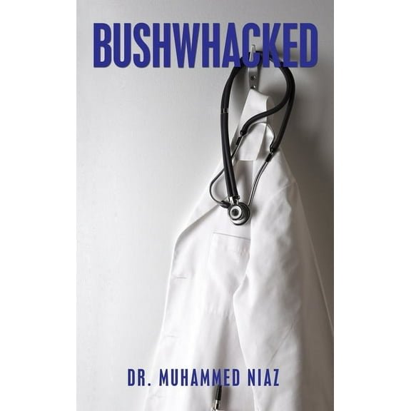 Bushwhacked (Hardcover)